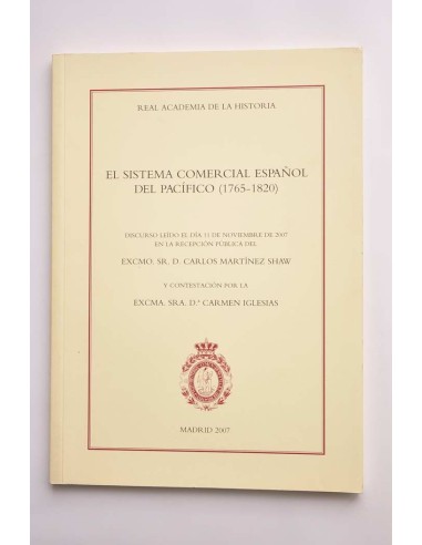 El sistema comercial español del Pacífico (1765...