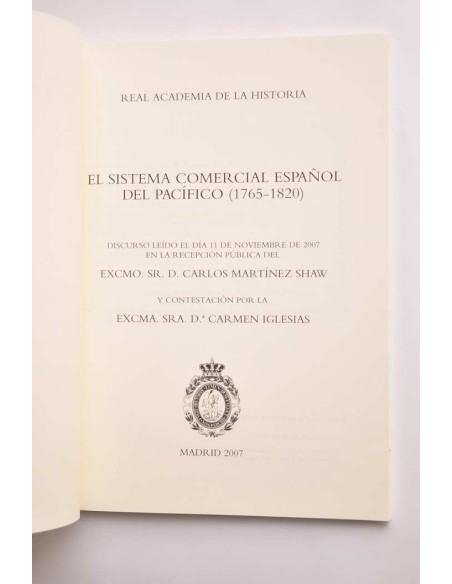El sistema comercial español del Pacífico (1765 - 1820)