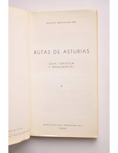 Rutas de Asturias. Guía turística monumental