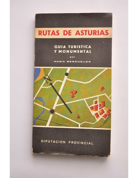 Rutas de Asturias. Guía turística monumental