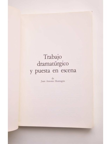 Trabajo dramatúrgico y puesta en escena