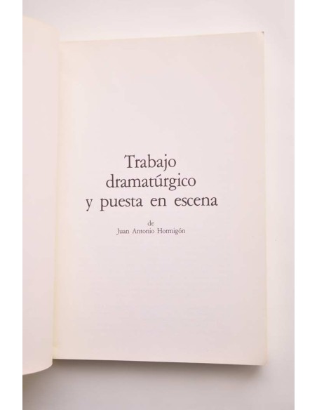 Trabajo dramatúrgico y puesta en escena