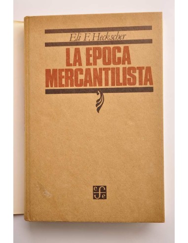 La época mercantilista