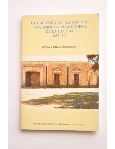 La hacienda de La Concha, una empresa...