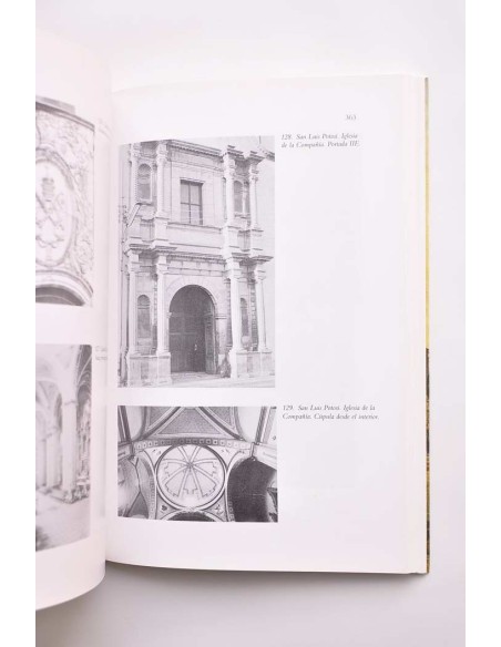 La arquitectura de La Plata. Iglesias monumentales del centro-norte de México, 1640 - 1750