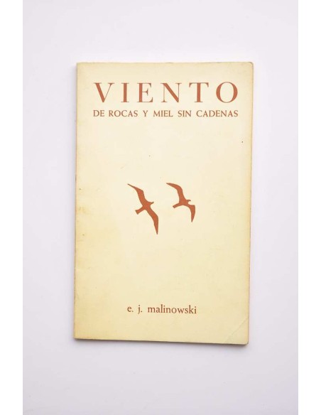 Viento de rocas y miel sin cadenas