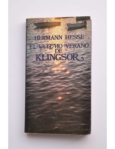 El último verano de Klingsor  y otras narraciones