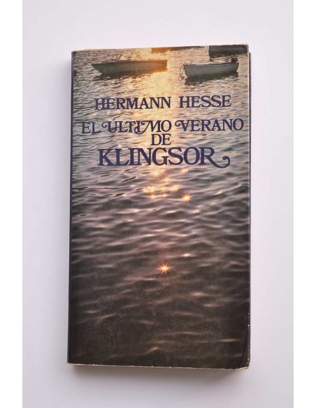 El último verano de Klingsor  y otras narraciones