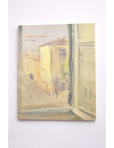Pedro Serna. El viaje