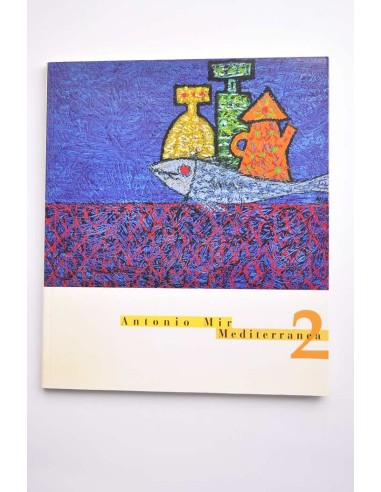 Antonio Mir. Mediterránea 2