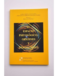 El espacio psicológico : orígenes y derivaciones