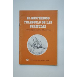 El misterioso triángulo de las Bermudas : la encrucijada...