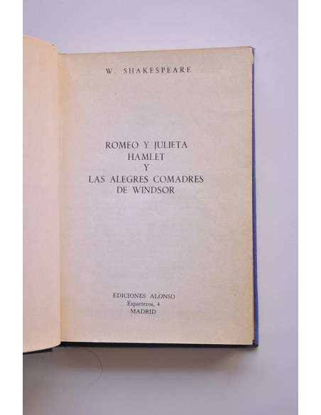 Romeo y Julieta - Hamlet - Las alegres comadres de Windsor