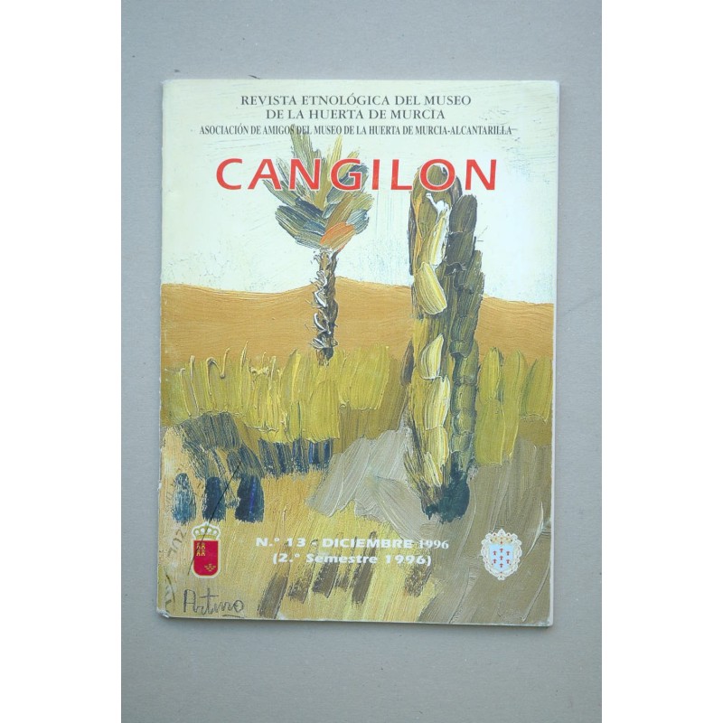 CANGILON : revista etnológica del Museo de la Huerta de Murcia 