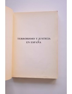 Terrorismo y justicia en España 2