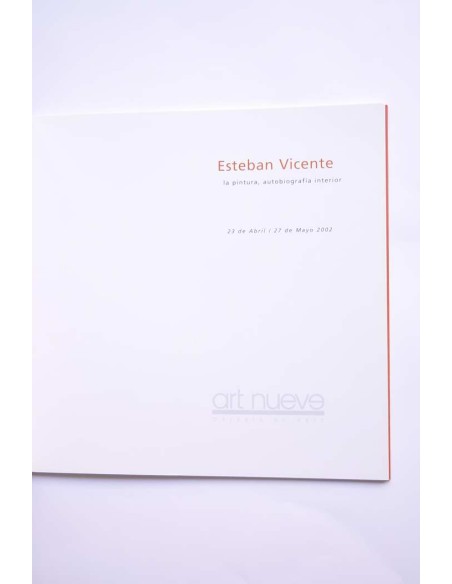 Esteban Vicente. La pintura, autobiografía interior