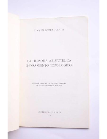 La filosofía aristotélica ¿pensamiento topo-lógico?