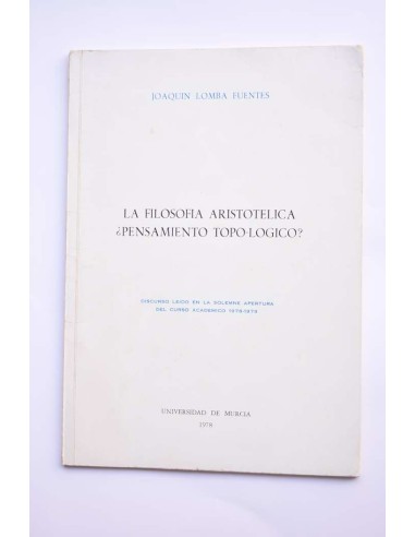 La filosofía aristotélica ¿pensamiento...