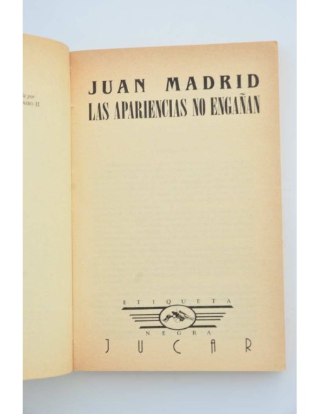 Las apariencias no engañan
