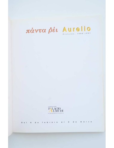 Aurelio. Pinturas, 1990 - 1997