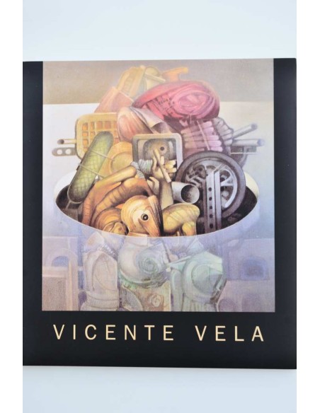 Vicente Vela. Pinturas 1958 / 2003