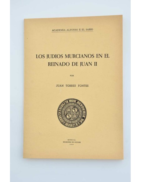 Los judíos murcianos en elreinado de Juan II