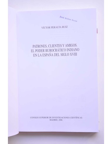Patrones, clientes y amigos. El poder...