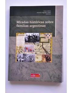 Miradas históricas sobre familias argentinas