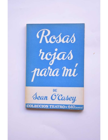 Rosas rojas para mí
