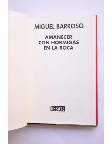Amanecer con hormigas en la boca