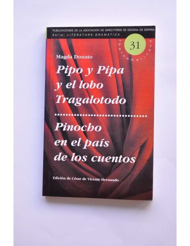 Pipo y Pipa y el lobo Tragalotodo - Pinocho en...