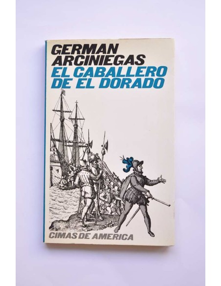 El caballero de El Dorado
