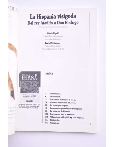 La Hispania visigoda. Del rey Ataúlfo a Don Rodrigo
