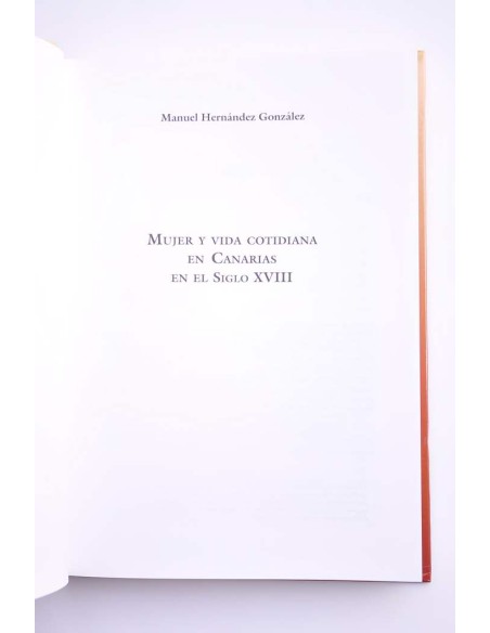 Mujer y vida cotidiana en Canarias en el siglo XVII