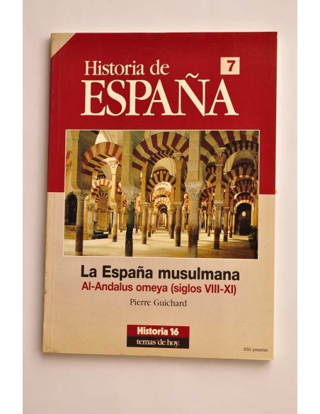 La España musulmana. Al-Andalus omeya (siglos VIII-XI)