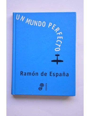 Un mundo perfecto