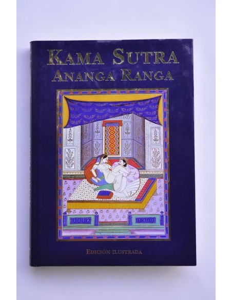 Kama Sutra - Ananga Ranga