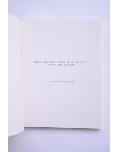 América latina vista por los partidos políticos...