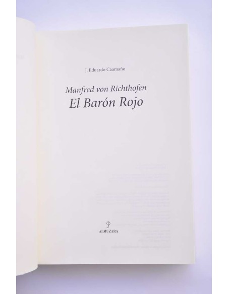 Manfred con Richthofen. El Barón Rojo