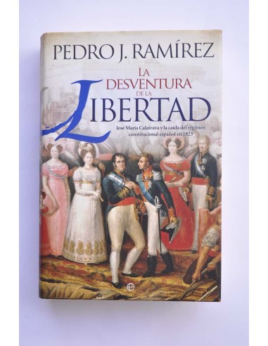 La desventura de la libertad