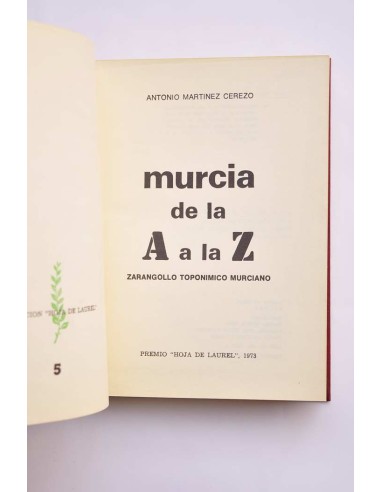 Murcia de la A a la Z. Zarangollo dialectal...