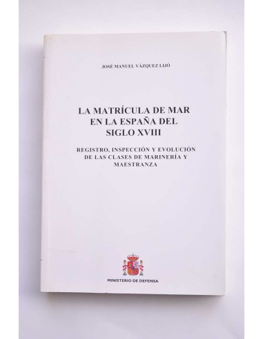 La matrícula de mar en la España del siglo XVIII