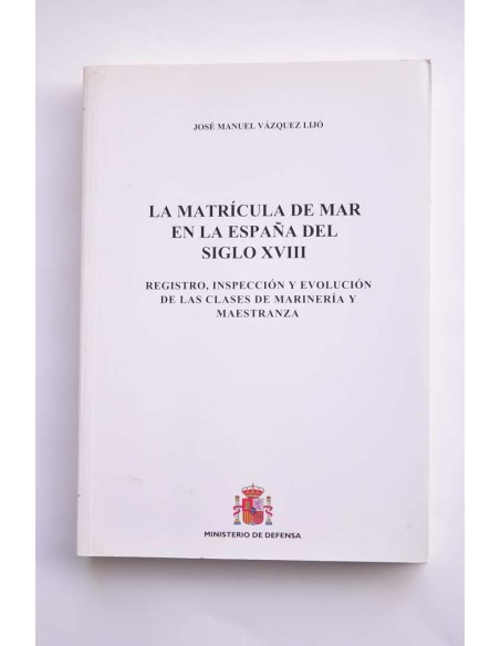 La matrícula de mar en la España del siglo XVIII