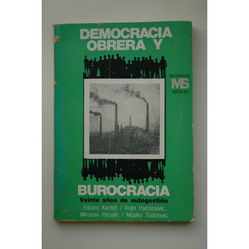Democracia obrera y burocracia