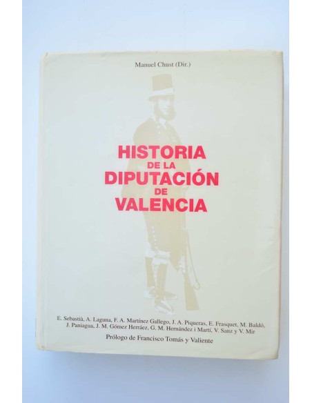 Historia de la Diputación de Valencia