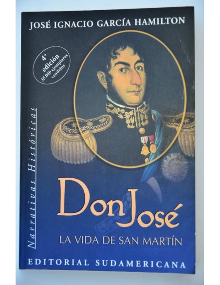 Don José. La vida de San Martín