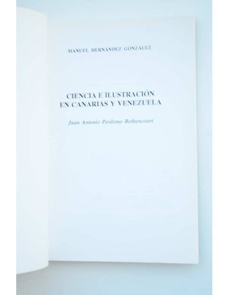Ciencia e ilustración en Canarias y Venezuela. Juan Antonio Pedromo Bethencourt