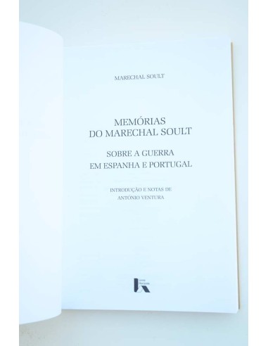 Memórias do Marechal Soult. Sober a guerra em...