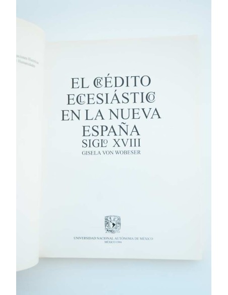 El crédito eclesiástico en la nueva España. Siglo XVIII