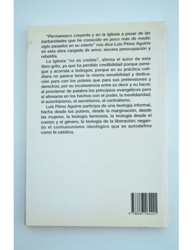 La Iglesia increíble. Materias pendientes para...